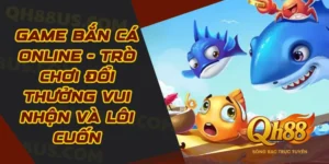 Game Bắn Cá Online